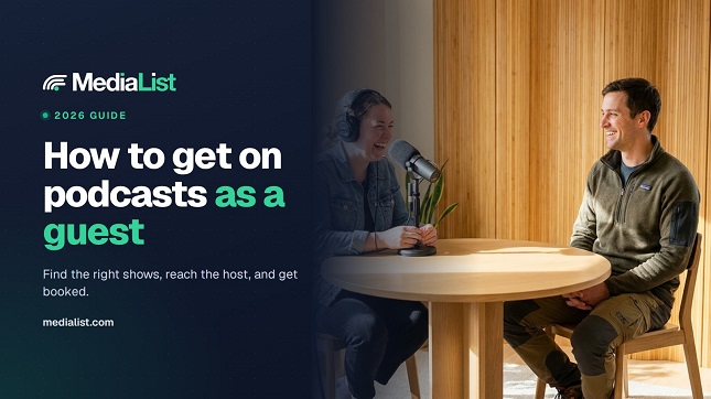 How to Get on Podcasts as a Guest in 2026 Media List guide: how to get on podcasts as a guest